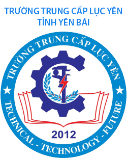Trường trung cấp Lục Yên – Tỉnh Yên Bái